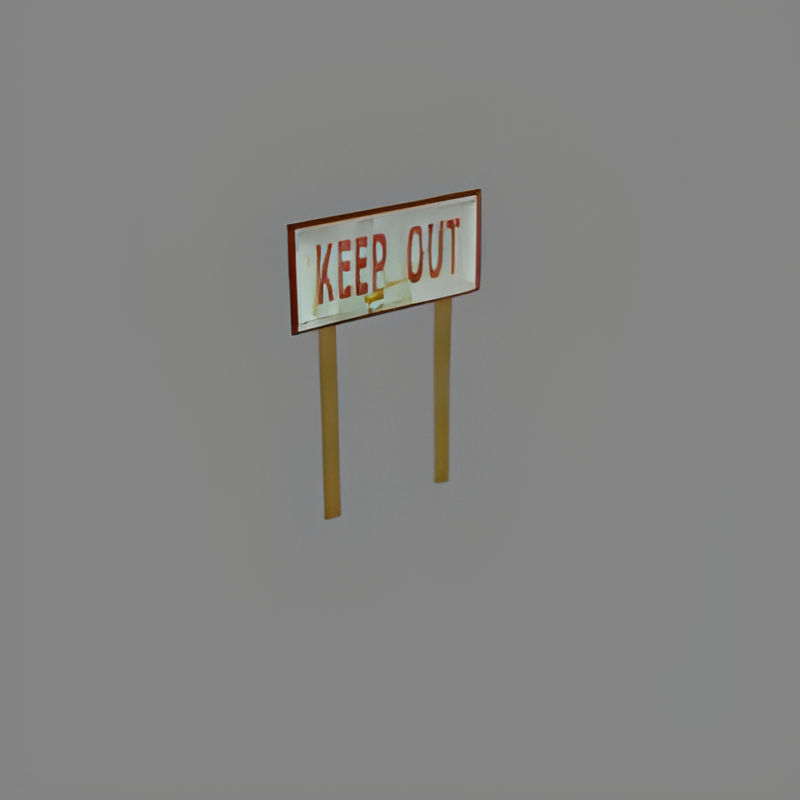 Keep Out Sign